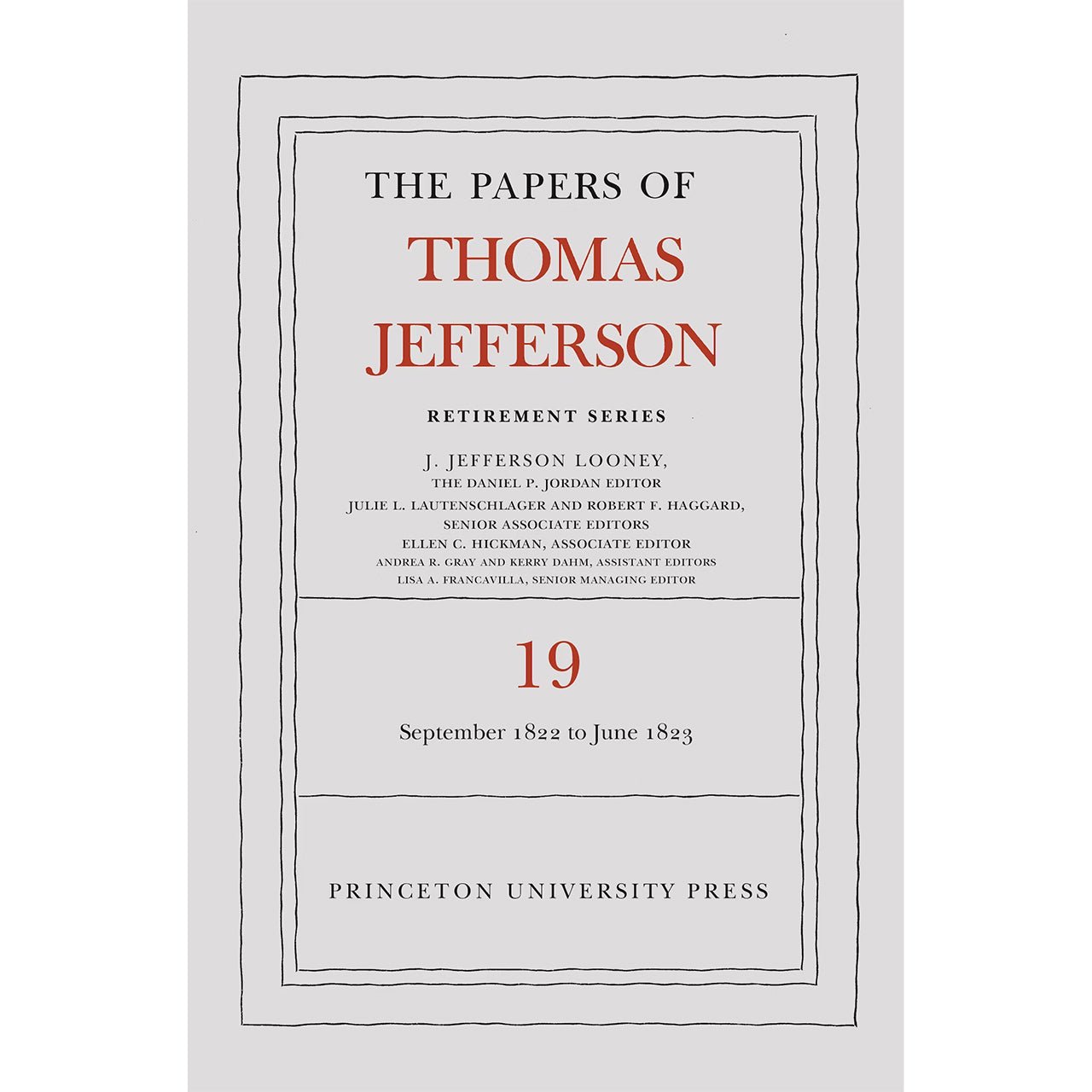 The Papers of Thomas Jefferson: Retirement Series Volume 19 - Shop-orias