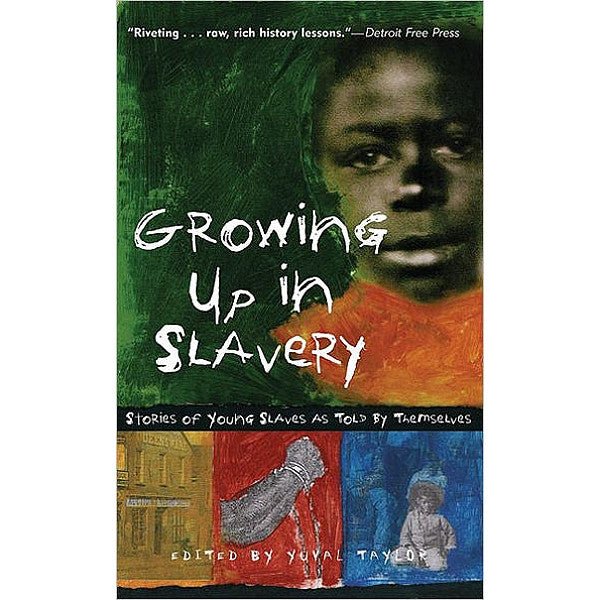 Growing up in Slavery - Shop-orias