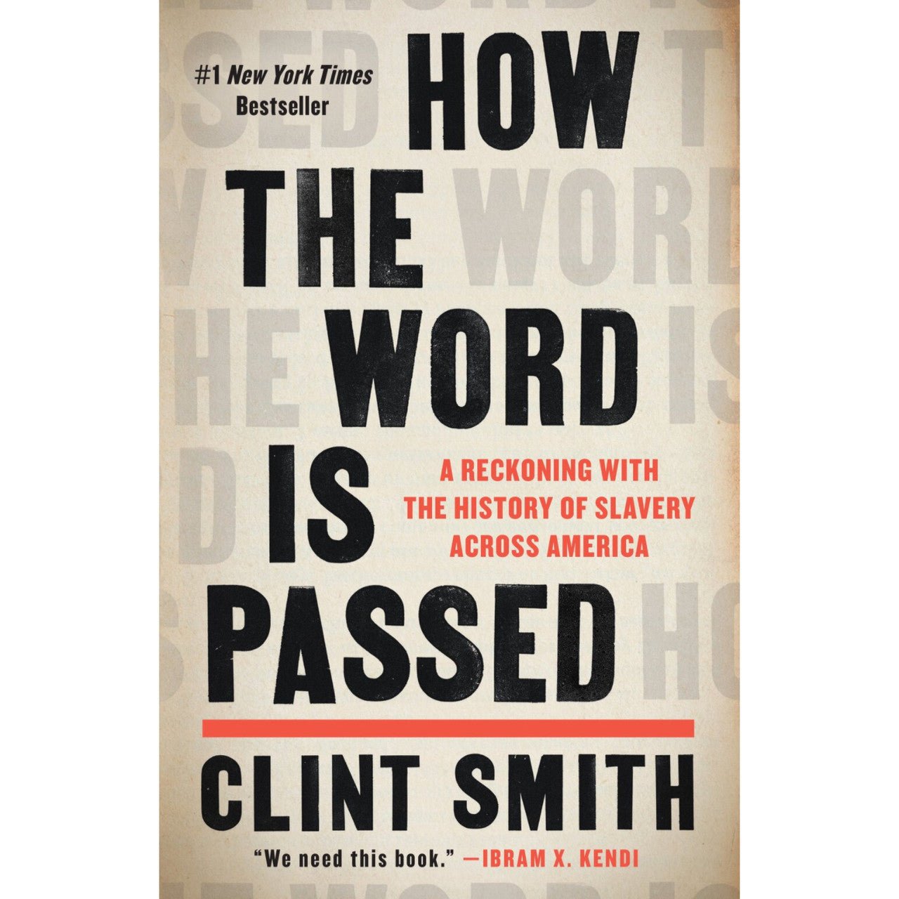 How the Word Is Passed: A Reckoning With the History of Slavery Across America - Shop-orias