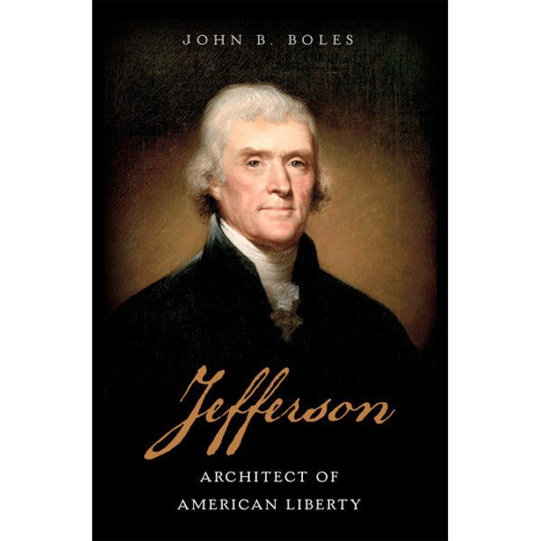 Jefferson: Architect of American Liberty - Shop-orias