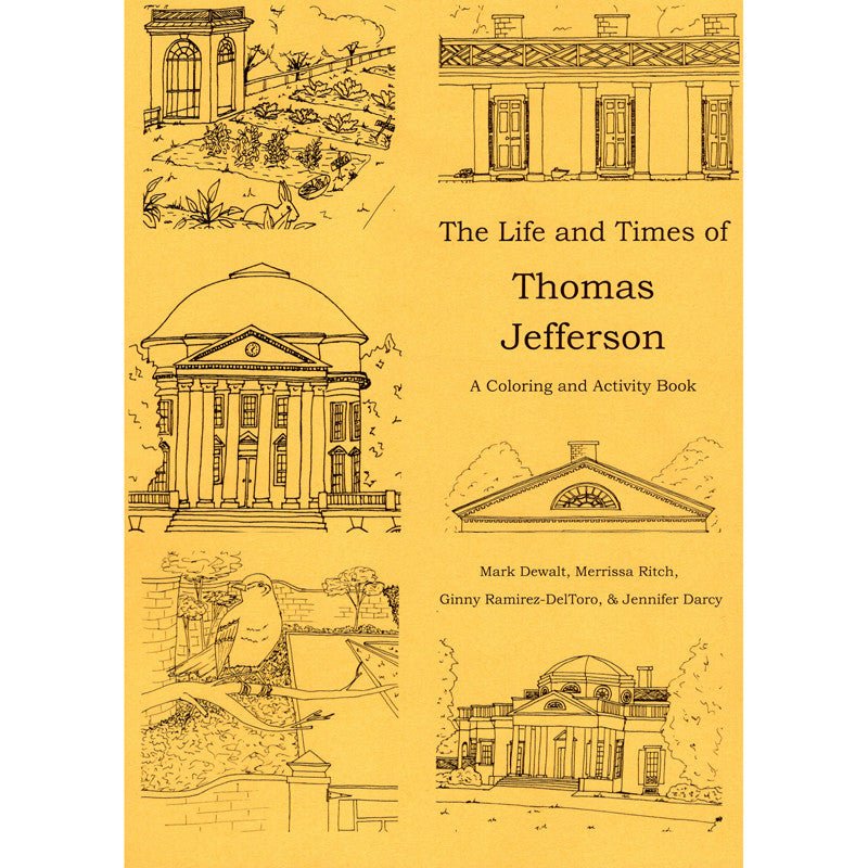 The Life and Times of Thomas Jefferson: A Coloring and Activity Book - Shop-orias