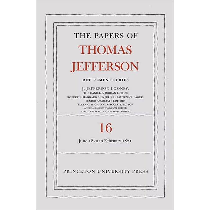 The Papers of Thomas Jefferson: Retirement Series Volume 16 - Shop-orias