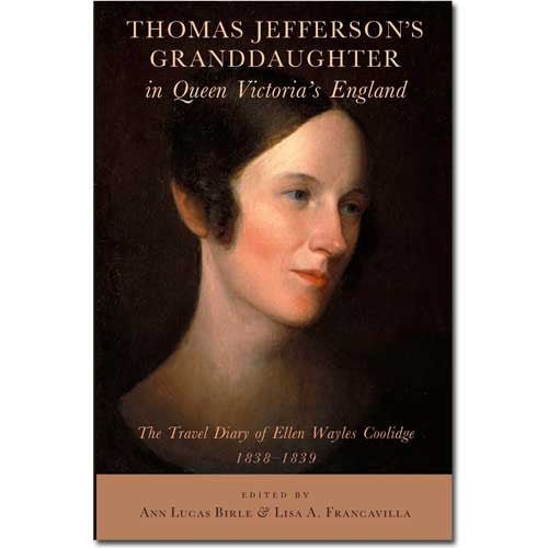 Thomas Jefferson's Granddaughter in Queen Victoria's England - Shop-orias